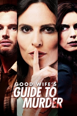 Watch Free Good Wife's Guide to Murder Full Movies MyFamilyTV