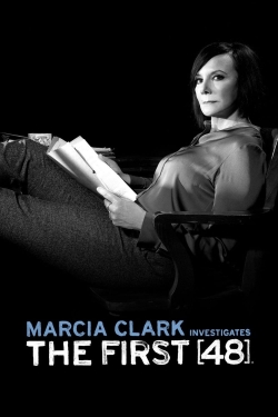 Watch Free Marcia Clark Investigates The First 48 Full Movies MyFamilyTV