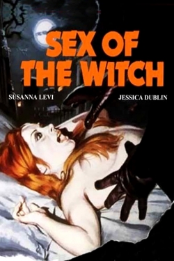 Watch Free Sex of the Witch Full Movies MyFamilyTV