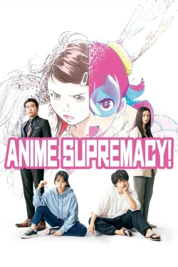 Watch Free Anime Supremacy! Full Movies MyFamilyTV