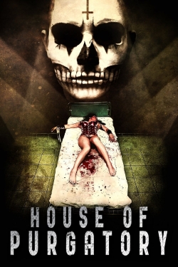 Watch Free House of Purgatory Full Movies MyFamilyTV