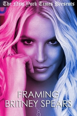 Watch Free Framing Britney Spears Full Movies MyFamilyTV