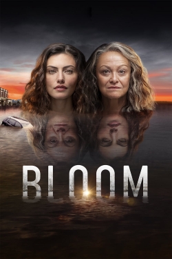 Watch Free Bloom Full Movies MyFamilyTV