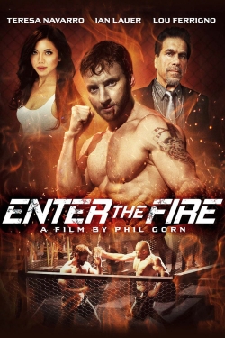 Watch Free Enter the Fire Full Movies MyFamilyTV