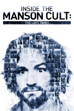 Watch Free Inside the Manson Cult: The Lost Tapes Full Movies MyFamilyTV