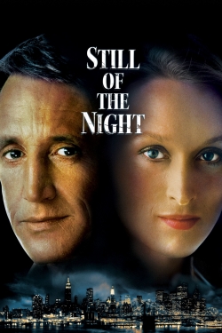 Watch Free Still of the Night Full Movies MyFamilyTV