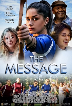 Watch Free The Message Full Movies MyFamilyTV