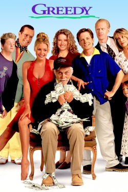 Watch Free Greedy Full Movies MyFamilyTV