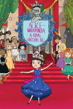 Watch Free Alice-Miranda A Royal Christmas Ball Full Movies MyFamilyTV