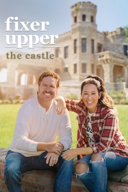 Watch Free Fixer Upper: The Castle Full Movies MyFamilyTV