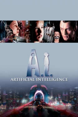 Watch Free A.I. Artificial Intelligence Full Movies MyFamilyTV