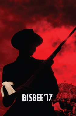 Watch Free Bisbee '17 Full Movies MyFamilyTV