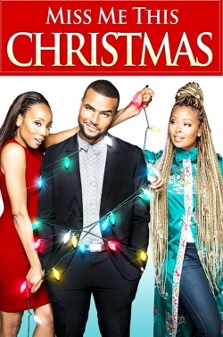 Watch Free Miss Me This Christmas Full Movies MyFamilyTV