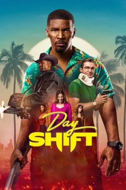 Watch Free Day Shift Full Movies MyFamilyTV