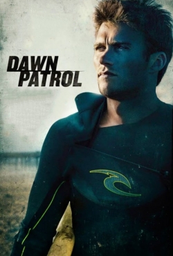 Watch Free Dawn Patrol Full Movies MyFamilyTV