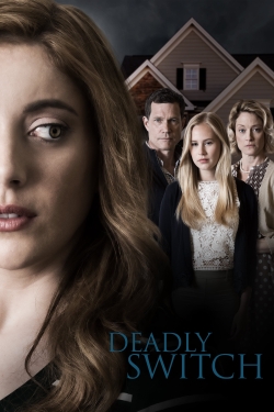 Watch Free Deadly Switch Full Movies MyFamilyTV