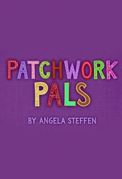 Watch Free Patchwork Pals Full Movies MyFamilyTV