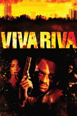 Watch Free Viva Riva! Full Movies MyFamilyTV