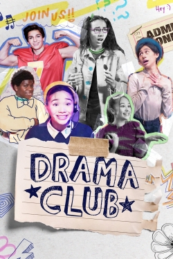 Watch Free Drama Club Full Movies MyFamilyTV