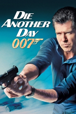 Watch Free Die Another Day Full Movies MyFamilyTV