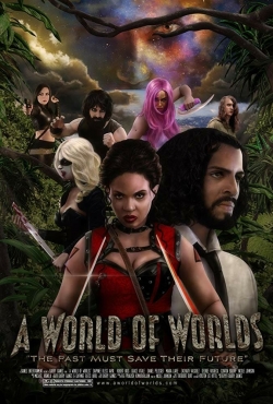 Watch Free A World of Worlds Full Movies MyFamilyTV