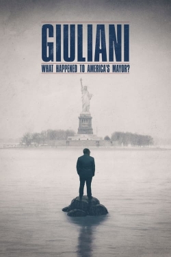 Watch Free Giuliani: What Happened to America's Mayor? Full Movies MyFamilyTV