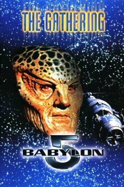 Watch Free Babylon 5: The Gathering Full Movies MyFamilyTV