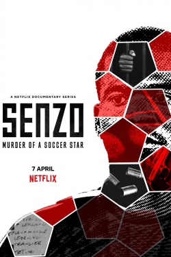 Watch Free Senzo: Murder of a Soccer Star Full Movies MyFamilyTV