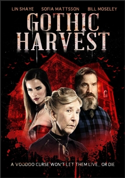 Watch Free Gothic Harvest Full Movies MyFamilyTV