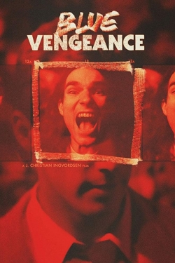 Watch Free Blue Vengeance Full Movies MyFamilyTV