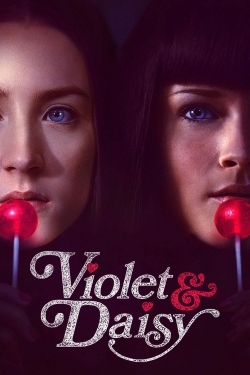 Watch Free Violet & Daisy Full Movies MyFamilyTV