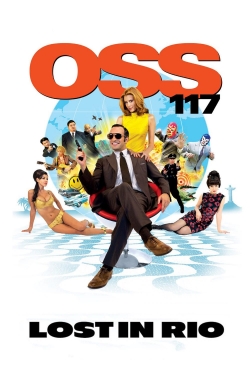 Watch Free OSS 117: Lost in Rio Full Movies MyFamilyTV