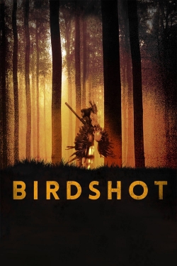 Watch Free Birdshot Full Movies MyFamilyTV