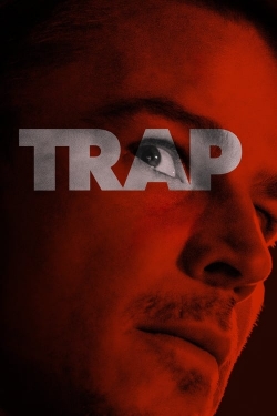 Watch Free Trap Full Movies MyFamilyTV