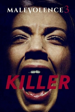 Watch Free Malevolence 3: Killer Full Movies MyFamilyTV