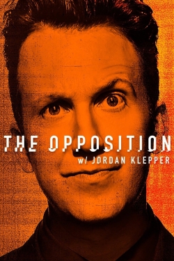 Watch Free The Opposition with Jordan Klepper Full Movies MyFamilyTV