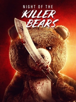 Watch Free Night of the Killer Bears Full Movies MyFamilyTV