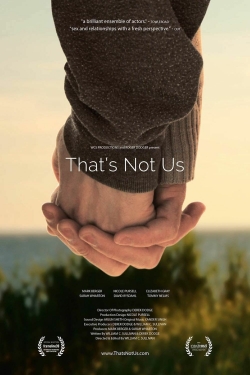 Watch Free That's Not Us Full Movies MyFamilyTV