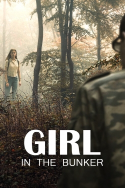 Watch Free Girl in the Bunker Full Movies MyFamilyTV