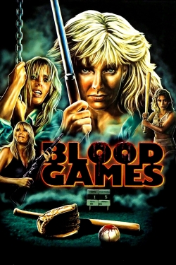 Watch Free Blood Games Full Movies MyFamilyTV