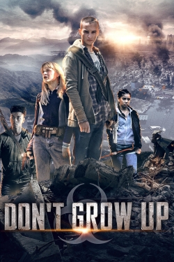 Watch Free Don't Grow Up Full Movies MyFamilyTV