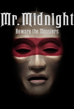 Watch Free Mr. Midnight: Beware the Monsters Full Movies MyFamilyTV