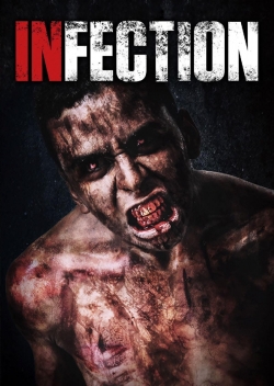 Watch Free Infection Full Movies MyFamilyTV