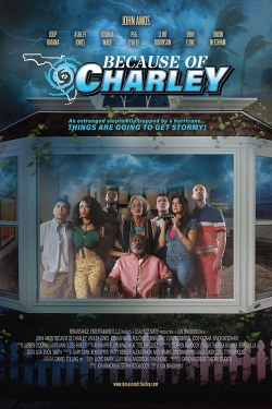 Watch Free Because of Charley Full Movies MyFamilyTV