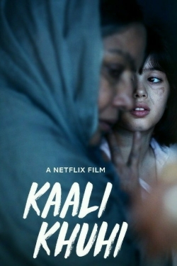 Watch Free Kaali Khuhi Full Movies MyFamilyTV