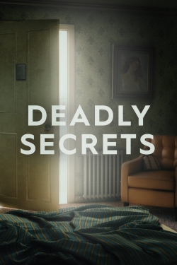 Watch Free Deadly Secrets Full Movies MyFamilyTV