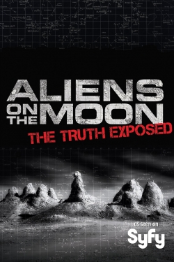 Watch Free Aliens on the Moon: The Truth Exposed Full Movies MyFamilyTV