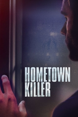 Watch Free Hometown Killer Full Movies MyFamilyTV