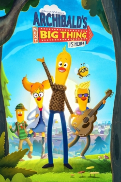 Watch Free Archibald's Next Big Thing Is Here Full Movies MyFamilyTV