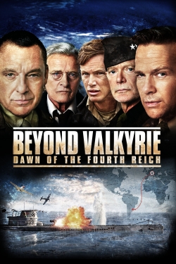 Watch Free Beyond Valkyrie: Dawn of the Fourth Reich Full Movies MyFamilyTV